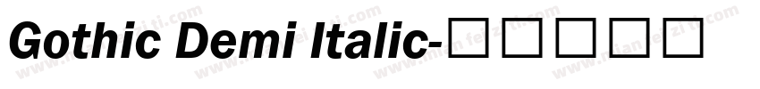 Gothic Demi Italic字体转换